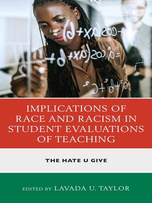cover image of Implications of Race and Racism in Student Evaluations of Teaching